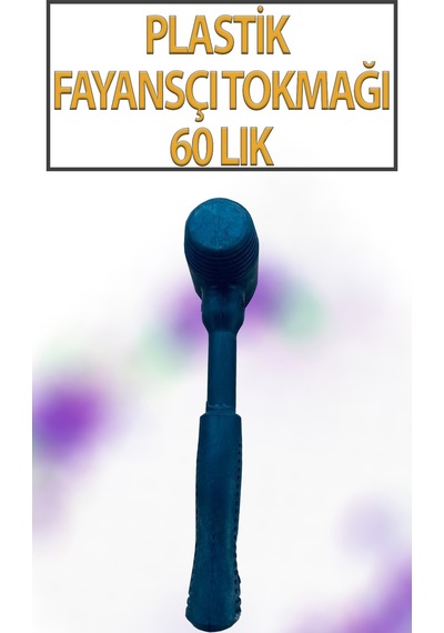 Kauçuk Tokmak Fayans Fayansçı Tokmağı Çekiç Seramik Karo Döşeme Parke Tadilat 60 Lık Siyah