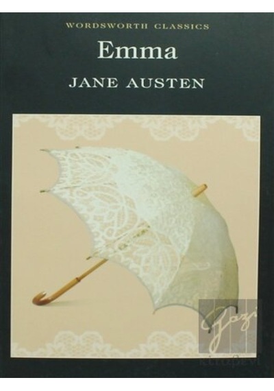 Emma Wordsworth Classics - Wordsworth Classics