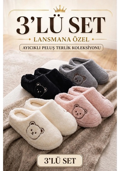 3 Lü Avantajlı Paket Kışlık Peluş Desenli Sessiz Ortopedik Taban Çeyiz Misafir Ev Terliği Seti 3'lü Ayıcık Terlik