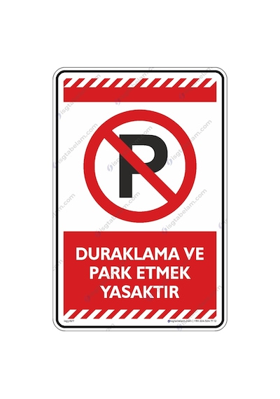 Duraklama Ve Park Etmek Yasaktır