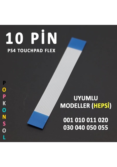 Ps4 10 Pin Flex Touchpad Kablosu Tüm Modeller Uyumlu Playstation 4 Kol Yedek Parça