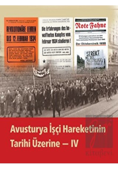 Avusturya İşçi Hareketinin Tarihi Üzerine -  IV -  Dönüşüm Yayınları