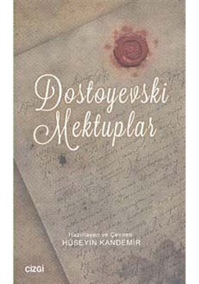 Dostoyevski Mektuplar- Çizgi Kitabevi