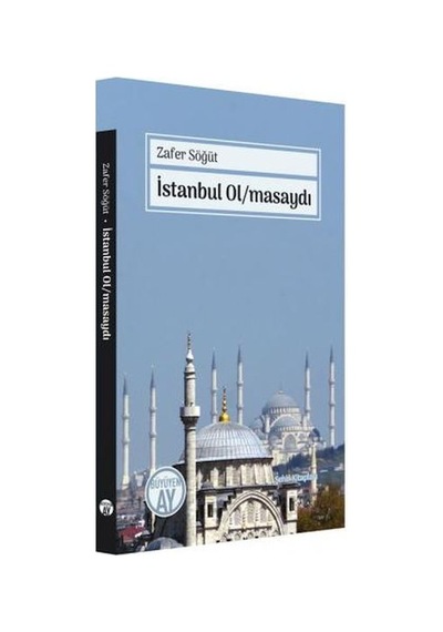 İstanbul Olmasaydı
