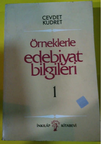 Örneklerle Edebiyat Bilğileri 1 Cevdet Kudret