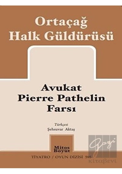 Avukat Pierre Pathelin Farsı-Ortaça- Mitos Boyut Yayınları