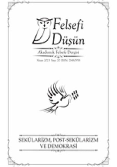 Felsefi Düşün Sayı:20 Sekülarizm, Post - Sekülarizm Ve Demokrasi