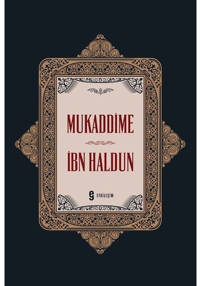Mukaddime / İbni Haldun