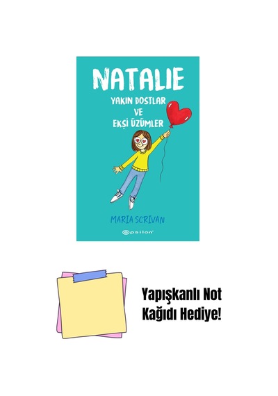 Natalie - Yakın Dostlar Ve Ekşi Üzümler + Yapışkanlı Not Kağıdı