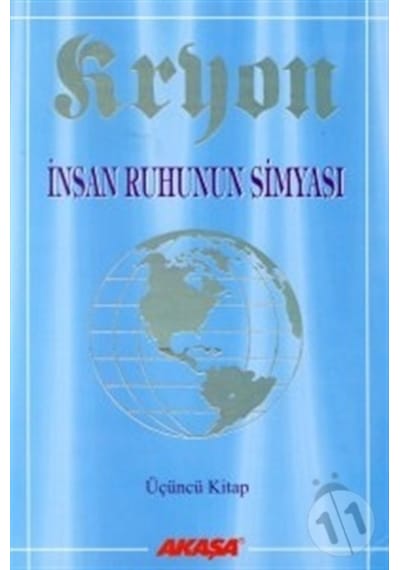 Kryon: 3. Kitap İnsan Ruhunun Simyası