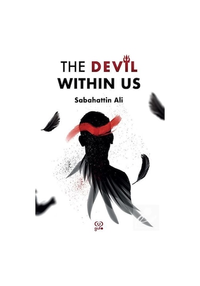 The Devil Withnin Us & İngilizce Roman / Sabahattin Ali