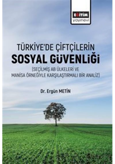 Türkiye'de Çiftçilerin Sosyal Güvenliği Seçilmiş Ab Ülkeleri ...