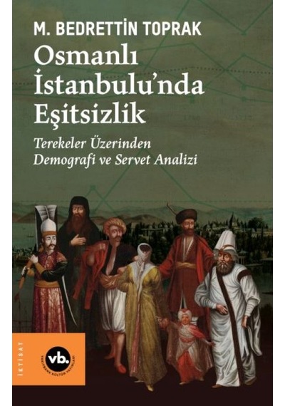 Osmanlı İstanbulu Nda Eşitsizlik - Ezjı-678342