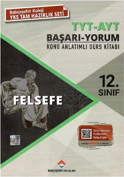 Bahçeşehir Yayınları 12. Sınıf Tyt - Ayt Felsefe Konu Anlatımlı Ders Kitabı - Başarı - Yorum