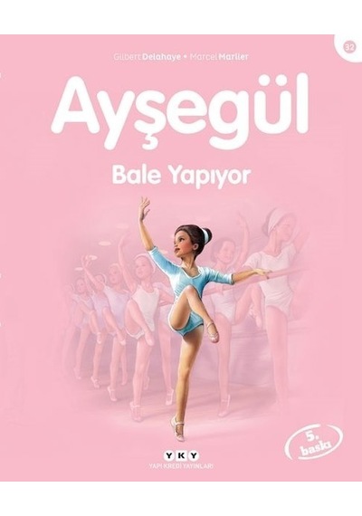 Ayşegül 32 ­ Bale Yapıyor