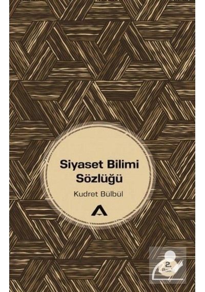 Siyaset Bilimi Sözlüğü / Kudret Bülbül 9789752500709