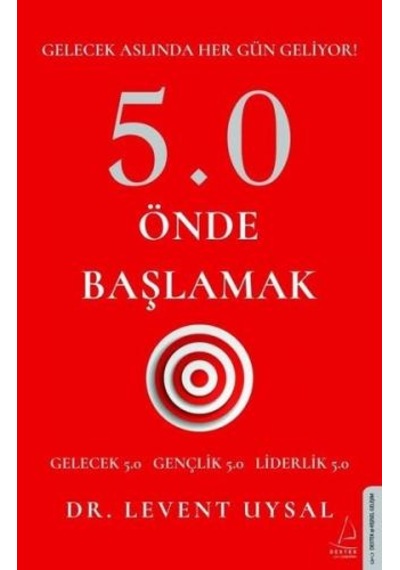 5.0 Önde Başlamak - Levent Uysal - Destek Yayınları