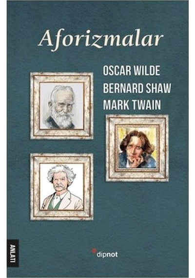 Aforizmalar - Bernard Shaw - Dipnot