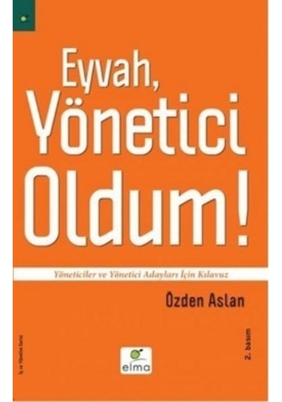 Eyvah. Yönetici Oldum