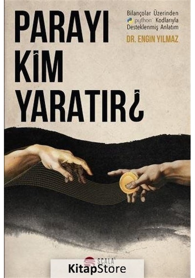 Parayı Kim Yaratır / Engin Yılmaz