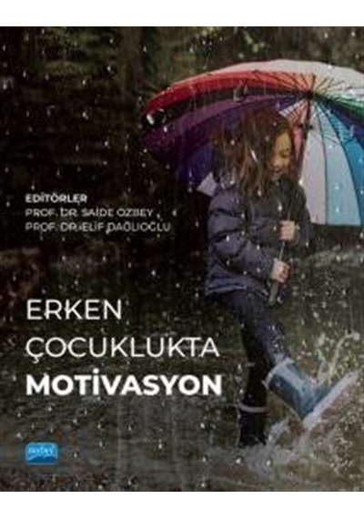 Erken Çocuklukta Motivasyon- Nobel Akademik Yayıncılık
