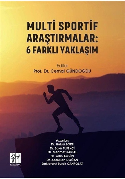 Multi Sportif Araştırmalar: 6 Farklı Yaklaşım / Kolektif