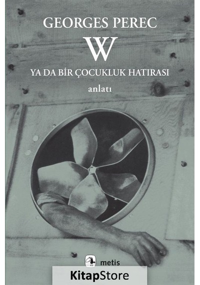 Kitapstore W Ya Da Bir Çocukluk Hatırası / Georges Perec