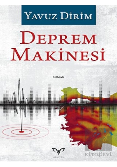 Deprem Makinesi - Yavuz Dirim - Armada
