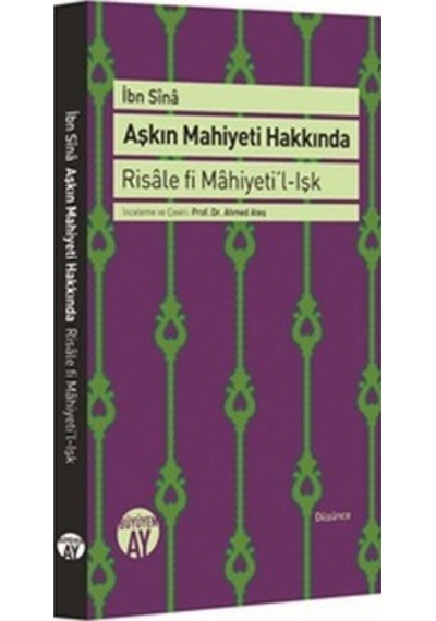 Aşkın Mahiyeti Hakkında - İbn Sina - Büyüyenay Yayınları
