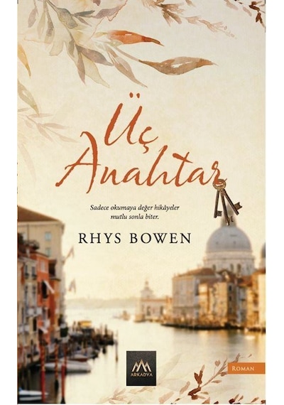 Üç Anahtar / Rhys Bowen