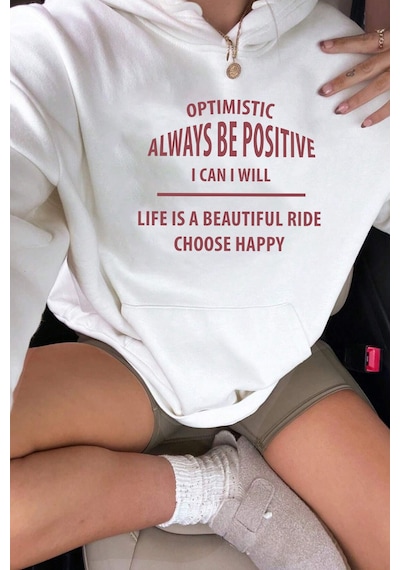 Unisex Always Be Positive Baskılı Sweatshirt Beyaz