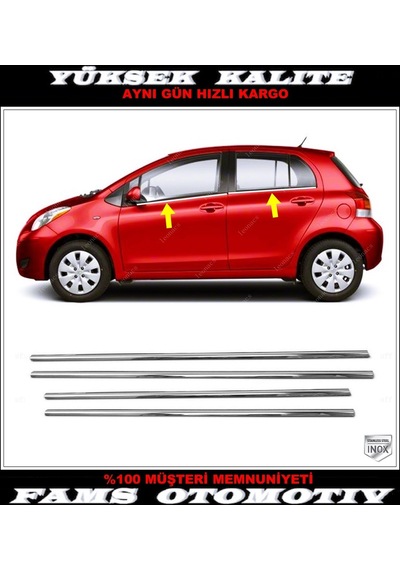 Toyota Uyumlu Yaris Krom Cam Çıtası 4 Prç. 2005-2011 Paslanmaz Çelik