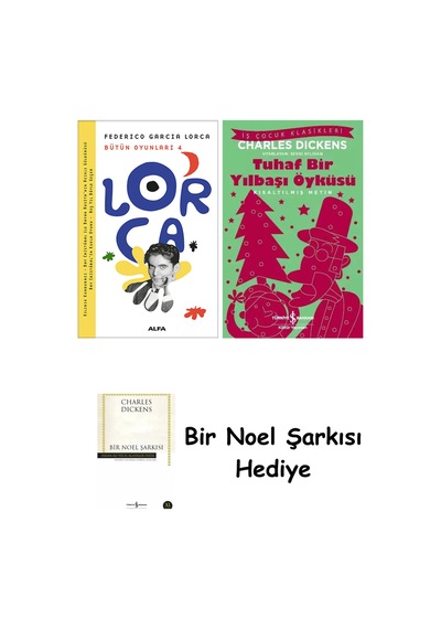 Lorca Bütün Oyunları 4 + Tuhaf Bir Yılbaşı Öyküsü + Bir Noel Şarkısı