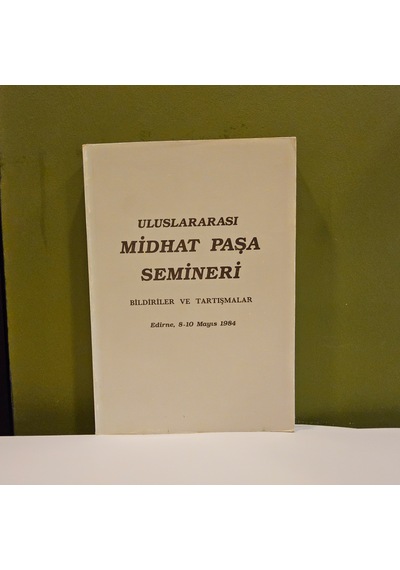 Uluslararası Midhat Paşa Semineri