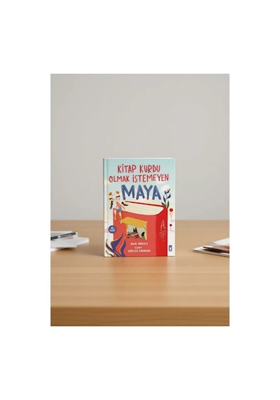 Timaş Çocuk Kitap Kurdu Olmak İstemeyen Maya - Anıl Basılı