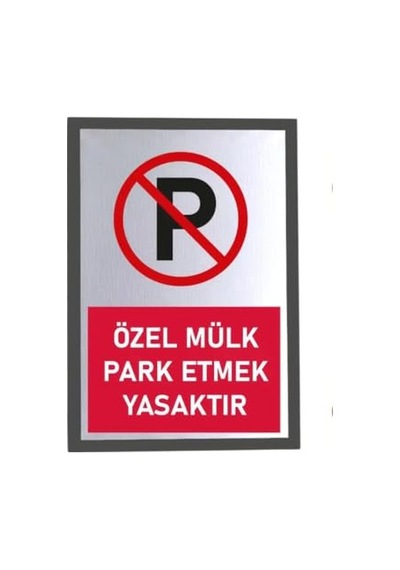 Usin Metal Gümüş 14x20 Cm Yapışkanlı Kırmızı Özel Mülk Park Etmek Yasaktır İkaz Tabelası Levhası