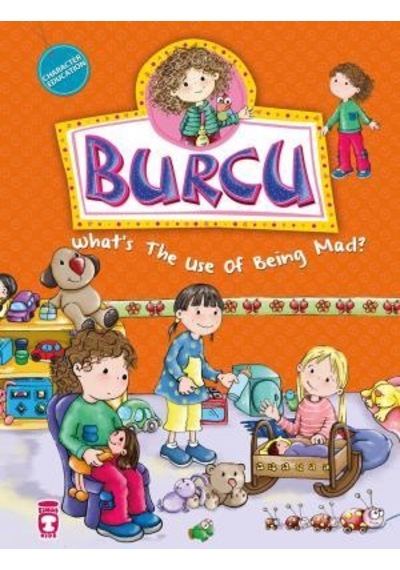 Burcu Küsmek Işe Yarıyor Mu - Burcu Whats The Use Of Being Mad (I