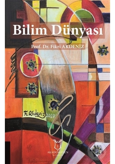 Bilim Dünyası - Fikri Akdeniz