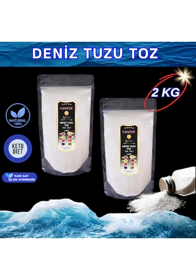 Hanzade Bitkisel Saf Deniz Tuzu Toz Öğütülmüş İyot İlavesiz 2 x 1 KG