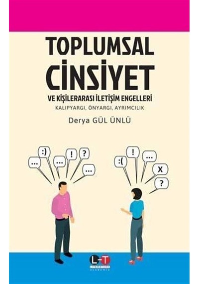 Toplumsal Cinsiyet ve Kişilerarası İletişim Engelleri / Dr. Öğ...