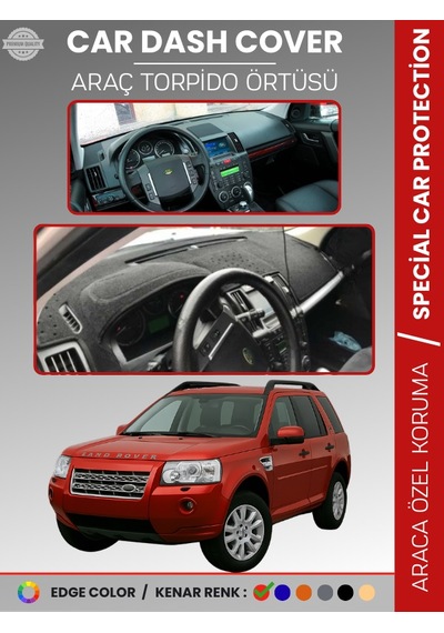 Land Rover Freelander 2006-2014 Torpido Örtüsü Torpido Koruma Tam Uyum Araca Özel Kaymaz - 232 Stiloto