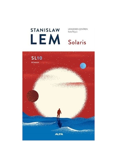 Solaris - SL10 Roman - Stanislaw Lem - Alfa Yayıncılık