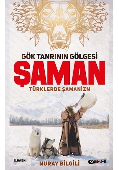 Gök Tanrının Gölgesi Şaman