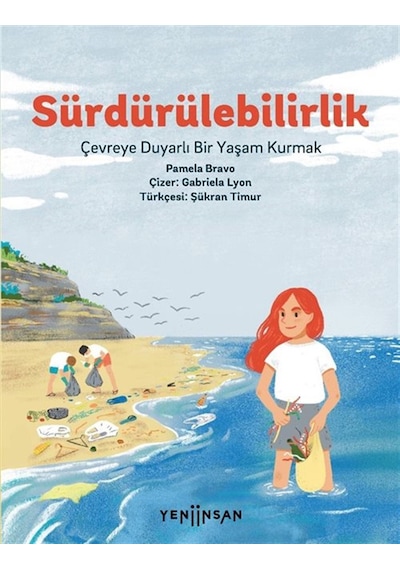 Sürdürülebilirlik & Çevreye Duyarlı Bir Yaşam Kurmak / Pamela ...