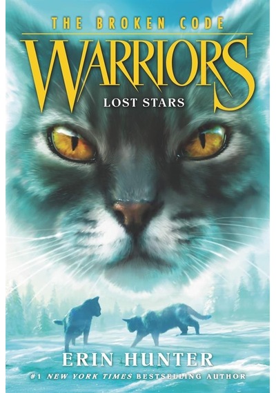 Warriors: The Broken Code 1: Lost Stars
