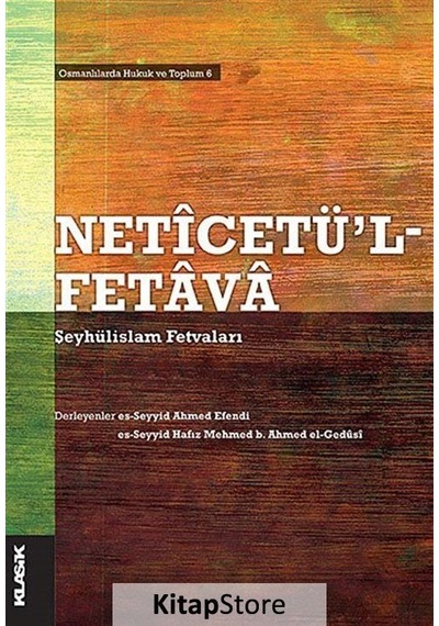 Netcetü'l-Fetv Şeyhülislam Fetvaları- Klasik Yayınları