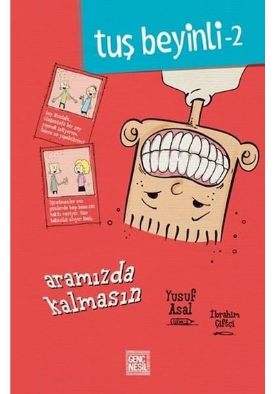 Tuş Beyinli 2 (Aramızda Kalsın) - Genç Nesil Yayınları