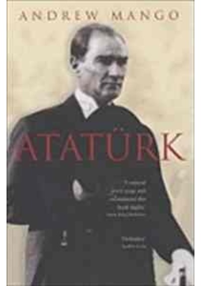 Atatürk - Andrew Mango - John Murray