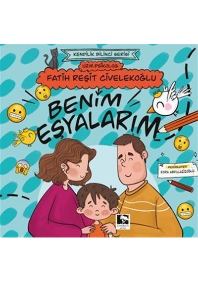 Benim Eşyalarım / Fatih Reşit Civelekoğlu
