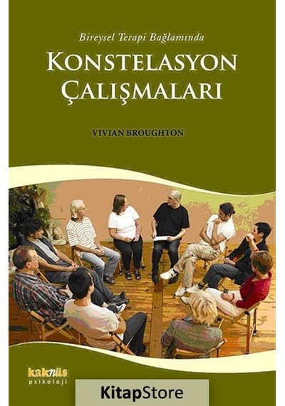 Bireysel Terapi Bağlamında Konstelasyon Çalışmaları / Vivian B...